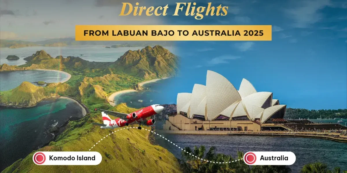 Direct Flight from Labuan Bajo to Australia | Komodo Luxury